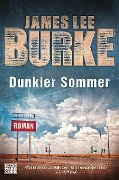 Cover-Bild zum Titel 'Dunkler Sommer' von 'James Lee Burke'