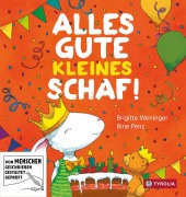 Cover-Bild zum Titel 'Alles Gute, kleines Schaf' von 'Brigitte Weninger'