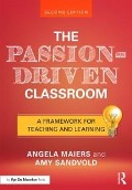 Cover-Bild zum Titel 'The Passion-Driven Classroom' von 'Angela Maiers, Amy Sandvold'