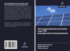 Cover-Bild zum Titel 'Vermogensfactorcorrectie voor PV-energieconversiesystemen' von 'Muhammad Usman, Abdul Rehman, Talha Hassan'