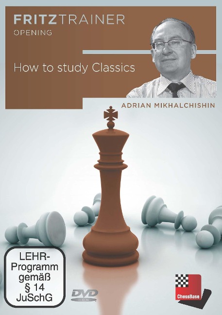 How to study Classics - Adrian Mikhalchishin