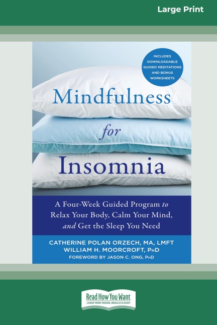 Mindfulness for Insomnia - Catherine Polan Orzech, William H. Moorcroft