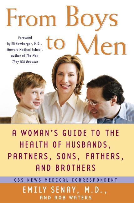 From Boys to Men - Emily Senay, Rob Waters
