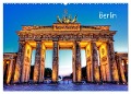 Berlin (Wandkalender 2025 DIN A2 quer), CALVENDO Monatskalender - Markus Will