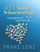 Cover-Bild zum Titel '1000 bunte Schmetterlinge - I' von 'Franz Lenz'