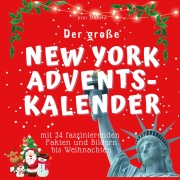 Cover-Bild zum Titel 'Der grosse New York Adventskalender' von 'Bibi Hübsch'