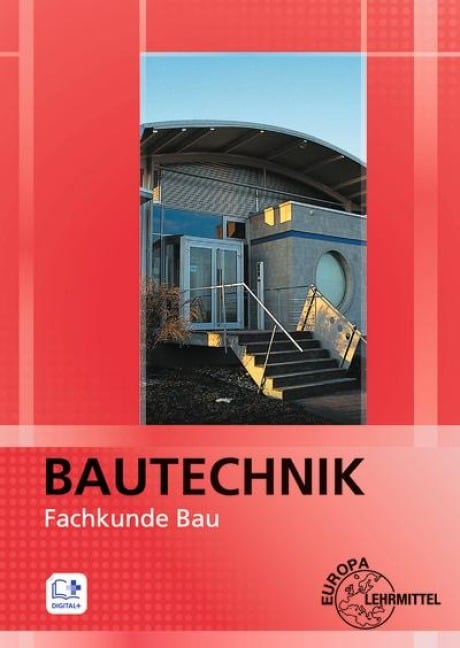Bautechnik Fachkunde Bau - Falk Ballay, Volker Kuhn, Christian Stemmler, Martin Traub, Wolfgang Nutsch