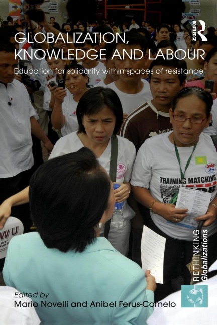 Globalization, Knowledge and Labour - 