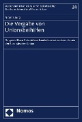 Cover-Bild zum Titel 'Die Vergabe von Unionsbeihilfen' von 'Nicolas Jung'