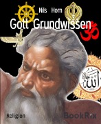 Gott Grundwissen - Nils Horn