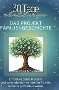 Cover-Bild zum Titel 'Das Projekt Familiengeschichte' von 'Jonah Schmied'