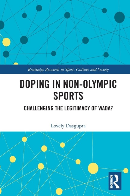 Doping in Non-Olympic Sports - Lovely Dasgupta