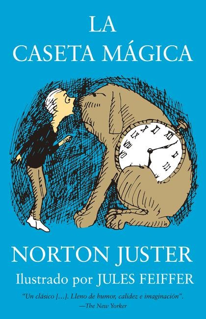 La Caseta Mágica / The Phantom Tollbooth - Norton Juster