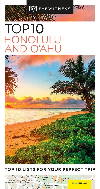 DK Top 10 Honolulu and O'Ahu - Dk Travel