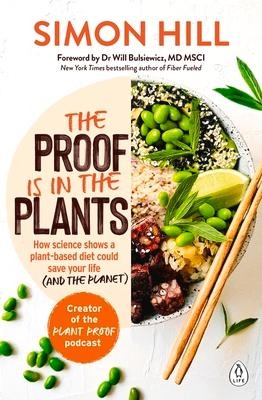 The Proof is in the Plants - Simon Hill