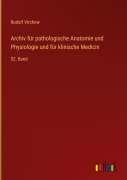 Cover-Bild zum Titel 'Archiv für pathologische Anatomie und Physiologie und für klinische Medicin' von 'Rudolf Virchow'