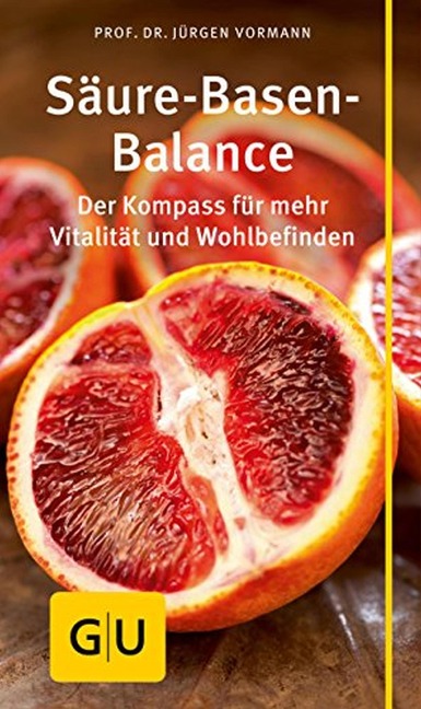 Säure-Basen-Balance - Jürgen Vormann