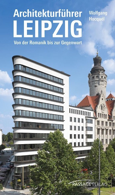 Architekturführer Leipzig - Wolfgang Hocquél