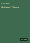 Cover-Bild zum Titel 'Mecklenburg's Volkssagen' von 'A. Niederhöffer'