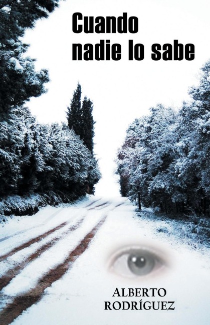 Cuando Nadie Lo Sabe - Alberto Rodriguez Vicente