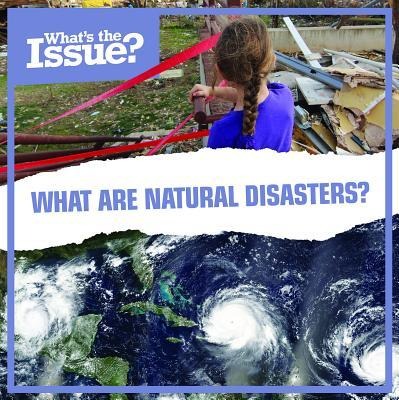 What Are Natural Disasters? - Joyce Jeffries