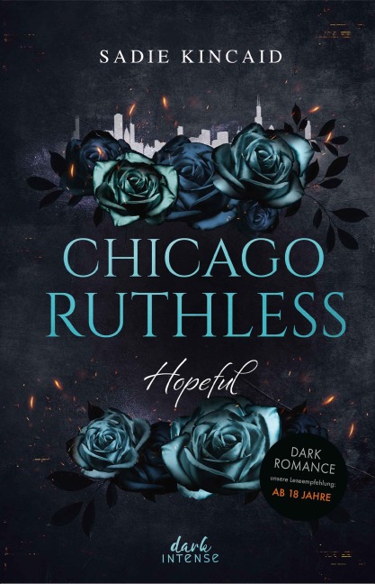 Chicago Ruthless (Band 3) - Hopeful - Sadie Kincaid