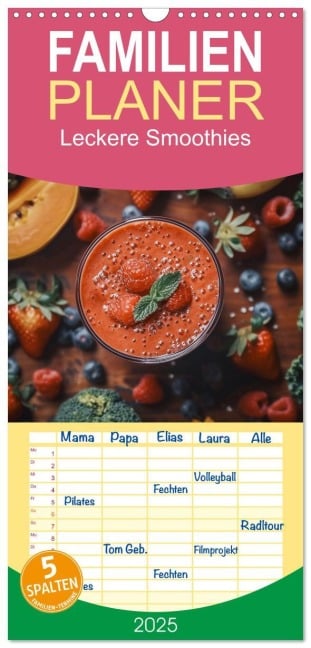 Familienplaner 2025 - Leckere Smoothies mit 5 Spalten (Wandkalender, 21 x 45 cm) CALVENDO - Steffen Gierok-Latniak