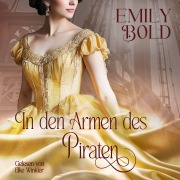 Cover-Bild zum Titel 'In den Armen des Piraten' von 'Emily Bold'