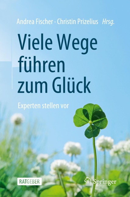 Viele Wege führen zum Glück - 
