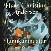 Cover-Bild zum Titel 'Lumikuningatar' von 'H. C. Andersen'