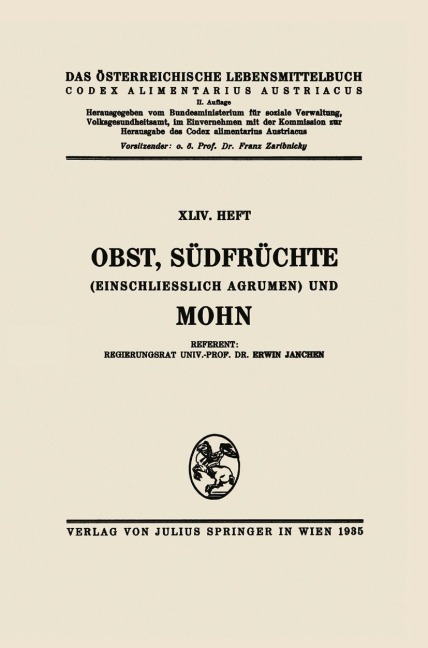 Obst, Südfrüchte (einschließlich Agrumen) und Mohn - Erwin Janchen