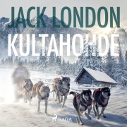Cover-Bild zum Titel 'Kultahohde' von 'Jack London'
