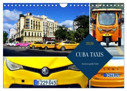 Cover-Bild zum Titel 'CUBA TAXIS - Havannas gelbe Flotte (Wandkalender 2026 DIN A4 quer), CALVENDO Monatskalender' von 'Henning von Löwis of Menar'