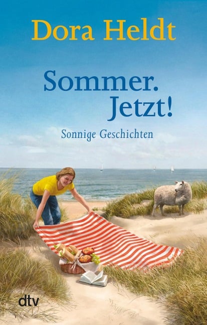 Sommer. Jetzt! - Dora Heldt