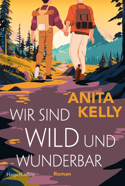 Wir sind wild und wunderbar - Anita Kelly