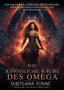 Cover-Bild zum Titel 'Die Königliche Rache Des Omega (Königliche Lykaner-Blutlinien, #3)' von 'Svjetlana Tomic'