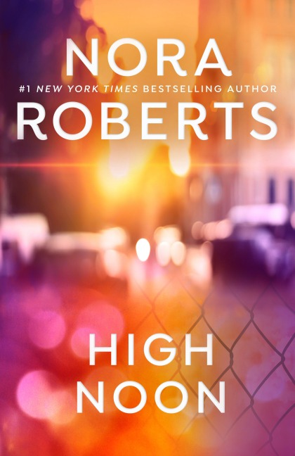High Noon - Nora Roberts