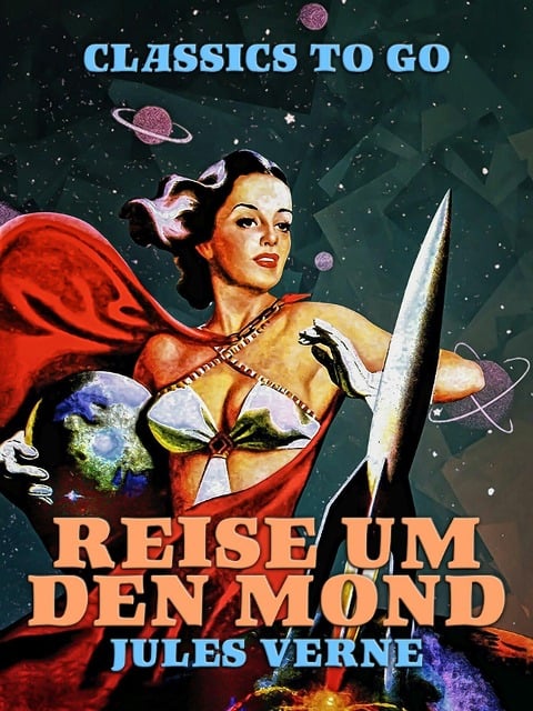 Reise um den Mond - Jules Verne