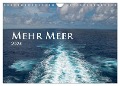 Mehr Meer (Wandkalender 2024 DIN A4 quer), CALVENDO Monatskalender - Christiane Calmbacher