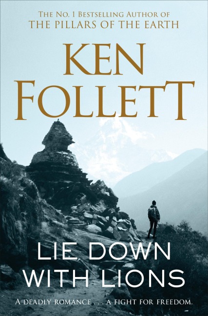 Lie Down With Lions - Ken Follett