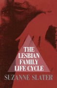 Cover-Bild zum Titel 'Lesbian Family Life Cycle' von 'Suzanne Slater'