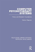 Cover-Bild zum Titel 'Computer Psychotherapy Systems' von 'Morton Wagman'