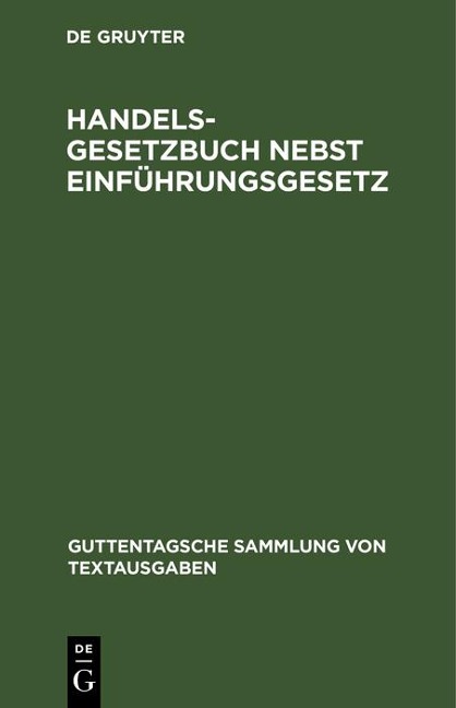 Handelsgesetzbuch nebst Einführungsgesetz - 