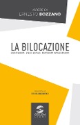 Cover-Bild zum Titel 'La bilocazione. Sdoppiamenti, viaggi astrali, esperienze extracorporee' von 'Ernesto Bozzano'