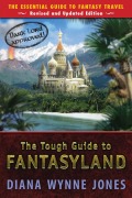 Cover-Bild zum Titel 'The Tough Guide to Fantasyland' von 'Diana Wynne Jones'