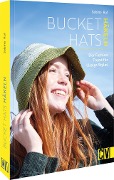 Cover-Bild zum Titel 'Bucket Hats häkeln' von 'Sabine Ruf'