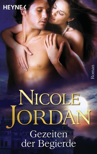Gezeiten der Begierde - Nicole Jordan