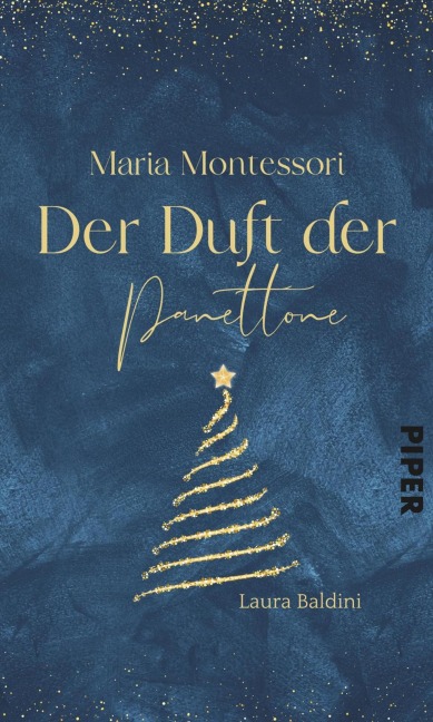 Maria Montessori - Der Duft von Panettone - Laura Baldini