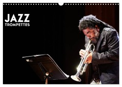 Cover-Bild zum Titel 'Jazz Trompettes (Calendrier mural 2026 DIN A3 vertical), CALVENDO calendrier mensuel' von 'Hervé Le Gall'