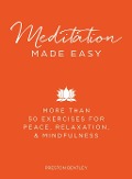 Cover-Bild zum Titel 'Meditation Made Easy' von 'Preston Bentley'